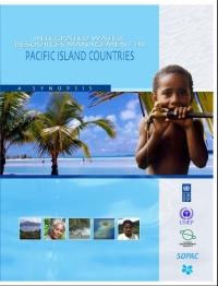 Integrated Water Resource Management in Pacific Island Countries: A Synopsis